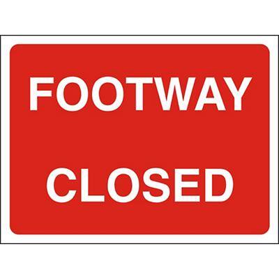 Site Sign Footway Closed Fluted board 45 x 60 cm