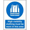 Mandatory Sign High Vis Clothing Must Be Worn Plastic Assorted Blue, White 30 x 20 cm